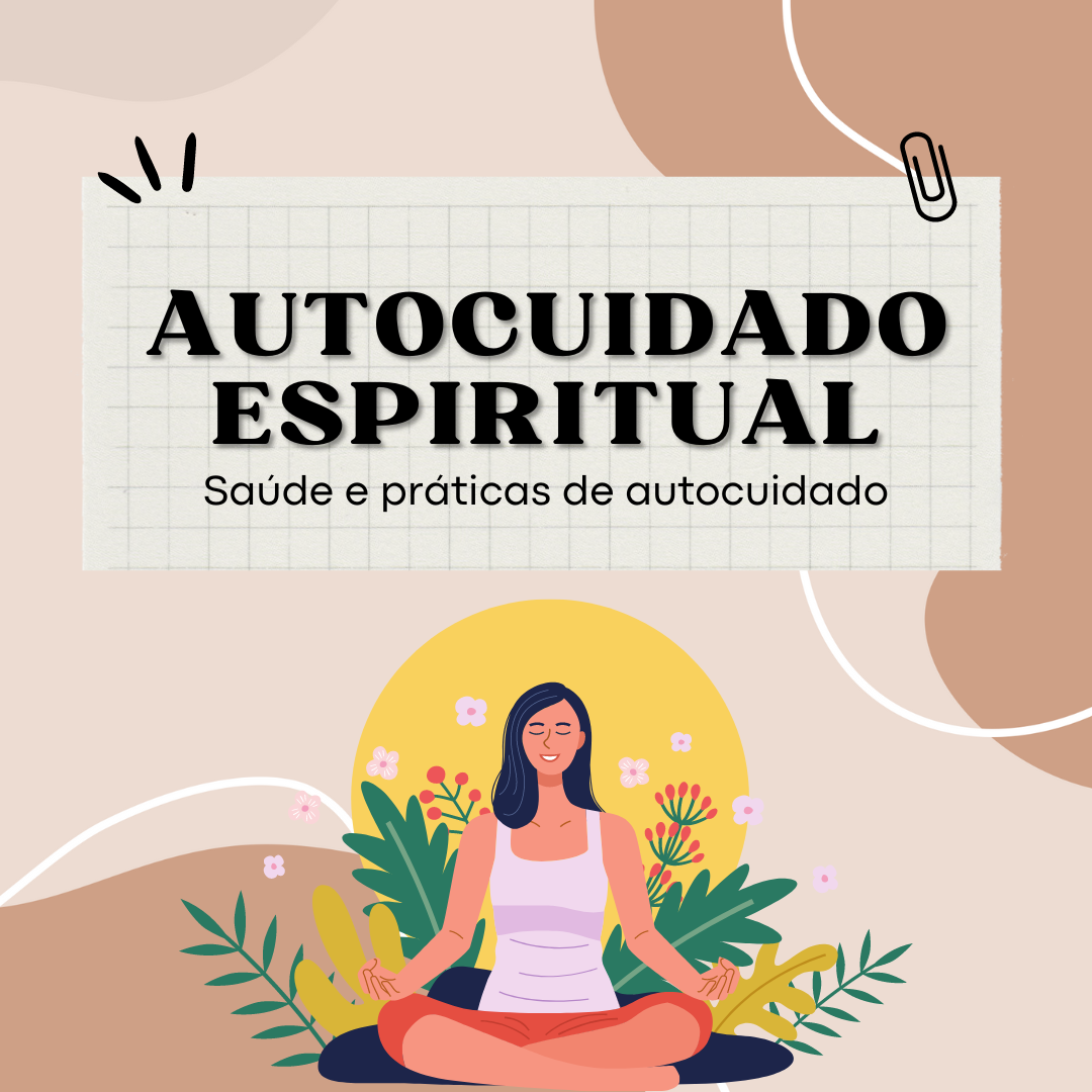 Curso Autocuidado: Autocuidado Espiritual